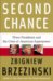 Second Chance : Three Presidents and the Crisis of American Superpower cover