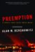 Preemption : A Knife that Cuts Both Ways cover