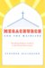 The Megachurch and the Mainline : Remaking Religious Tradition in the Twenty-First Century cover