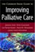 The Common Sense Guide to Improving Palliative Care