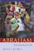 Abraham : Trials of Family and Faith cover
