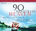 90 Minutes in Heaven : A True Story of Life And Death cover