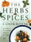 Herbs & Spices : How to Make the Best Use of Herbs and Spices in Your Cooking cover
