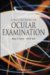 Clinical Procedures for Ocular Examination
