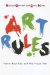 Art Rules : Pierre Bourdieu And the Visual Arts cover