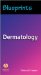 Blueprints Dermatology cover
