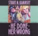 He Done Her Wrong : Library Edition cover