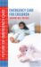 Emergency Care for Children : Growing Pains cover
