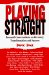 Playing It Straight : Personal Conversations on Recovery, Transformation and Success cover