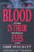 Blood in Their Eyes : The Elaine Race Massacres of 1919 cover