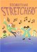 Storytime Stretchers : Tongue Twisters, Choruses, Games, and Charades cover