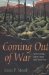 Coming Out Of War : Poetry, Grieving, And The Culture Of The World Wars cover