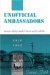 Unofficial Ambassadors : American Military Families Overseas and the Cold War, 1946-1965 cover