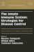 The Innate Immune System : Strategies for Disease Control  Proceedings of the Uehara Memorial Foundation Symposium on the Innate Immune System Held in Tokyo, Japan Between 11 cover