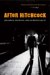  After Hitchcock: Influence, Imitation, And Intertextuality