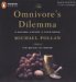 The Omnivore's Dilemma : A Natural History of Four Meals cover