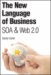 The New Language of Business : SOA & Web 2.0 cover