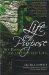 Life on Purpose : Six Passages to an Inspired Life cover