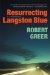 Resurrecting Langston Blue cover