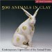 500 Animals in Clay : Contemporary Expressions of the Animal Form cover