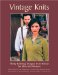 Vintage Knits : Thirty Knitting Designs From Rowan For Men And Women cover