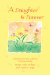 A Daughter Is Forever : Featuring Poems by Susan Polis Schutz And Donna Fargo cover
