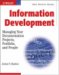 Information Development : Managing Your Documentation Projects, Portfolio, and People cover
