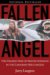  Fallen Angel: The Unlikely Rise of Walter Stadnick And the Canadian Hell Angels
