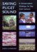 Saving Puget Sound : A Conservation Strategy for the 21st Century cover