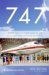 747 : Creating the World's First Jumbo Jet And Other Adventures from a Life in Aviation cover