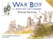 War Boy : A Wartime Childhood cover