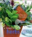 A Handful of Herbs : Inspiring Ideas for Gardening, Cooking, and Decorating Your Home With Herbs cover