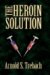 The Heroin Solution cover