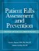 Patient Falls Assessment And Prevention : Strategies And Tools to Comply With JCAHO cover