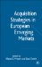 Acquisition Strategies in European Emerging Markets cover