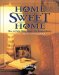 Home Sweet Home : How to Help Older Adults Live Independently cover