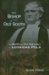 The Bishop of the Old South : The Ministry And Civil War Legacy of Leonidas Polk cover