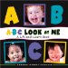 ABC Look At Me : A Lift-and-learn Book cover