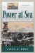 Power at Sea : The Breaking Storm, 1919-1945 cover