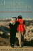 Christians And a Land Called Holy : How We Can Foster Justice, Peace, And Hope cover
