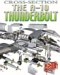 The A-10 Thunderbolt : Cross-Sections cover