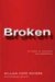 Broken : My Story of Addiction and Redemption cover