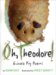  Oh, Theodore: Guinea Pig Poems