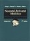  Neonatal-Perinatal Medicine: Diseases of the Fetus and Infant