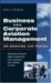 Business and Corporate Aviation Management : On-Demand Air Travel cover