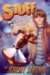 Stuff : The Life of a Cool Demented Dude cover