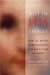 Not in His Image : Gnostic Vision, Sacred Ecology, and the Future of Belief cover
