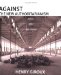 Against the New Authoritarianism : Politics After Abu Ghraib cover