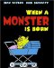 When a Monster Is Born cover