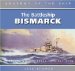 The Battleship Bismarck : Anatomy of the Ship cover